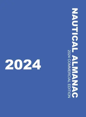 Nautikai almanach 2024 - Nautical Almanac 2024