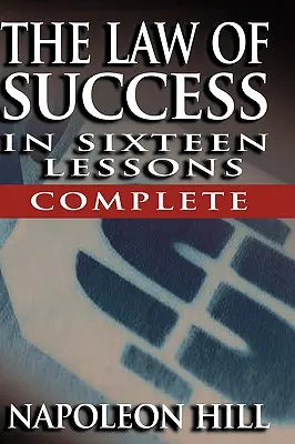 A siker törvénye - Teljes - The Law of Success - Complete