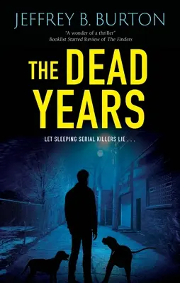 A halott évek - The Dead Years