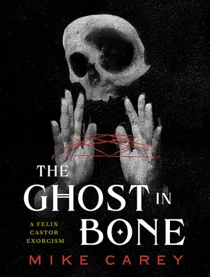 A szellem a csontban - The Ghost in Bone