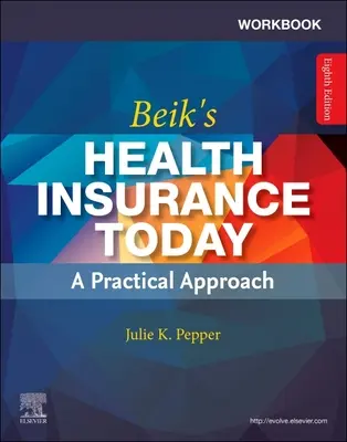 Munkafüzet Beik Egészségbiztosítás ma című könyvéhez - Workbook for Beik's Health Insurance Today