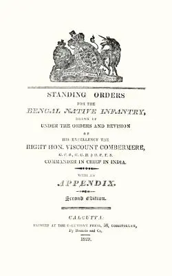 A bengáli bennszülött gyalogság állandó parancsai 1829-ben - Standing Orders for the Bengal Native Infantry 1829