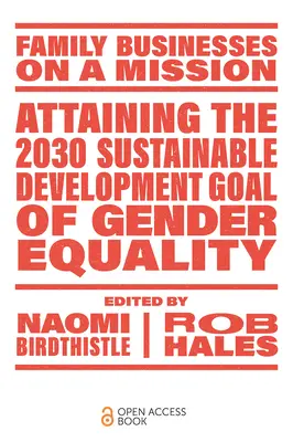 A nemek közötti egyenlőségre vonatkozó 2030-as fenntartható fejlesztési cél elérése - Attaining the 2030 Sustainable Development Goal of Gender Equality