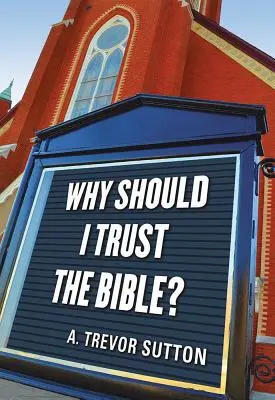 Miért bízzak a Bibliában? - Why Should I Trust the Bible?