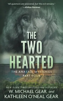 A kétszívűek: A Native American Historical Mystery Series - The Two Hearted: A Native American Historical Mystery Series