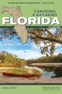 Kenuzás és kajakozás Floridában - Canoeing & Kayaking Florida