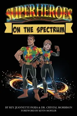 Szuperhősök a spektrumon - Superheroes On The Spectrum