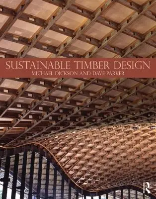 Fenntartható fa tervezés - Sustainable Timber Design