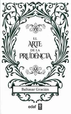 El Arte de la Prudencia