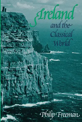 Írország és a klasszikus világ - Ireland and the Classical World