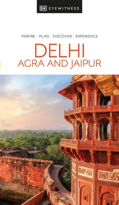 Delhi, Agra és Jaipur - Delhi, Agra and Jaipur