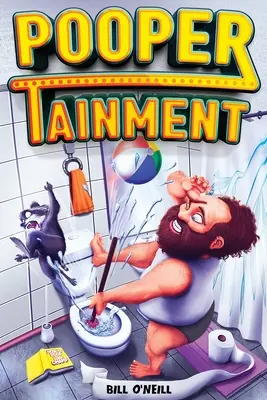 Poopertainment: A Fun Activity Book With Funny Facts, Bathroom Jokes, Sudoku, Puzzles And Other Fun Fun Things To Do While You Poo On The Do On The - Poopertainment: A Fun Activity Book With Funny Facts, Bathroom Jokes, Sudoku, Puzzles And Other Fun Things To Do While You Poo On The
