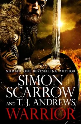 Harcos: Caratacus, a harcos brit és a Római Birodalom ellensége epikus története... - Warrior: The Epic Story of Caratacus, Warrior Briton and Enemy of the Roman Empire...