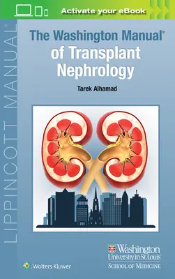 A transzplantációs nefrológia washingtoni kézikönyve - The Washington Manual of Transplant Nephrology