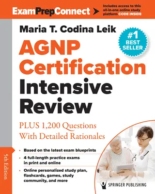 Agnp tanúsítás intenzív felülvizsgálata: Plusz 1200 kérdés részletes indoklással - Agnp Certification Intensive Review: Plus 1,200 Questions with Detailed Rationales