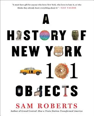 New York története 101 tárgyban - A History of New York in 101 Objects