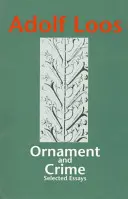 Ornamentika és bűnözés - Ornament & Crime