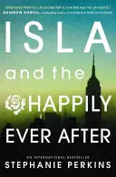 Isla és a boldogan éltek, míg meg nem haltak - Isla and the Happily Ever After