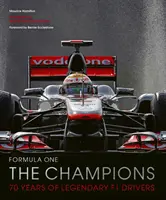 Forma-1: A bajnokok: A legendás F1-es pilóták 70 éve - Formula One: The Champions: 70 Years of Legendary F1 Drivers