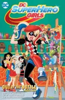 DC Super Hero Girls: Out of the Bottle