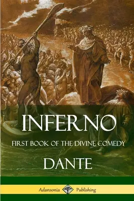 Inferno: Az isteni komédia első könyve - Inferno: First Book of the Divine Comedy