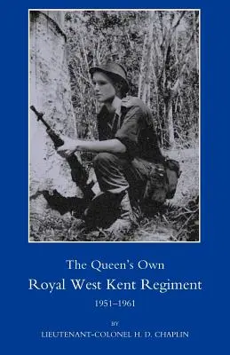 A királynő saját királyi nyugat-kenti ezrede, 1951 - 1961 - Queen OS Own Royal West Kent Regiment, 1951 - 1961