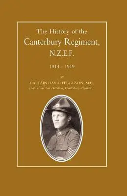 A canterburyi ezred története. N.Z.E.F. 1914-1919 - History of the Canterbury Regiment. N.Z.E.F. 1914-1919