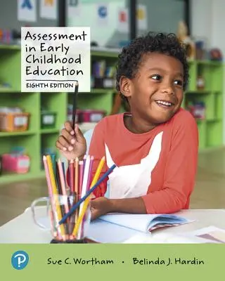 Értékelés a kisgyermekkori nevelésben - Assessment in Early Childhood Education