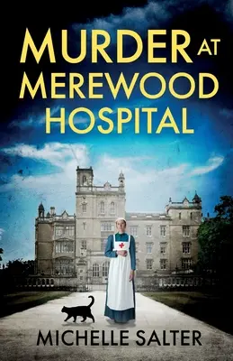 Gyilkosság a merewoodi kórházban - Murder at Merewood Hospital