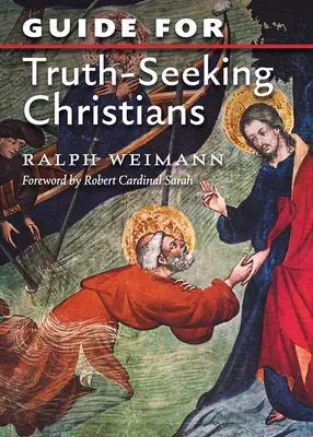 Útmutató az igazságot kereső keresztényeknek - Guide for Truth Seeking Christians