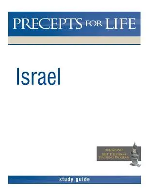 Israel: Precepts for Life Study Guide