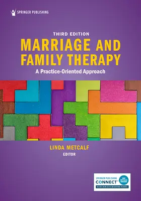 Házasság- és családterápia: A Practice-Oriented Approach - Marriage and Family Therapy: A Practice-Oriented Approach