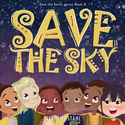 Mentsük meg az eget - Save the Sky