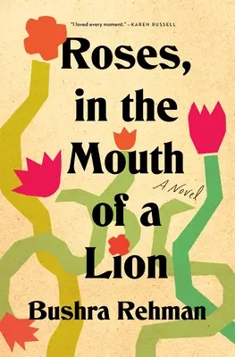 Rózsák az oroszlán szájában - Roses, in the Mouth of a Lion