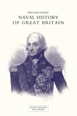 NÁMOŘNÍ HISTORIE VELKÉ BRITÁNIE OD VYHLÁŠENÍ VÁLKY FRANCOUZSKEM V ROCE 1793 DO PŘÍCHODU JIŘÍHO IV. sedmý díl - NAVAL HISTORY OF GREAT BRITAIN FROM THE DECLARATION OF WAR BY FRANCE IN 1793 TO THE ACCESSION OF GEORGE IV Volume Seven