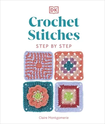 Horgolt öltések lépésről lépésre - Crochet Stitches Step-by-Step