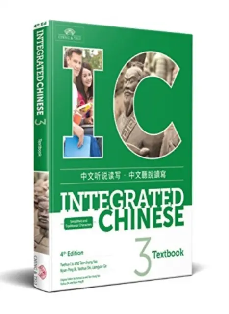 Integrált kínai nyelv 3. szint - tankönyv - Integrated Chinese Level 3 - Textbook