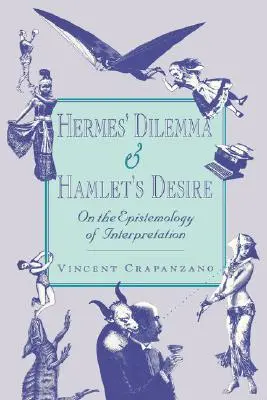 Hermész dilemmája és Hamlet vágya - Hermes' Dilemma and Hamlet's Desire