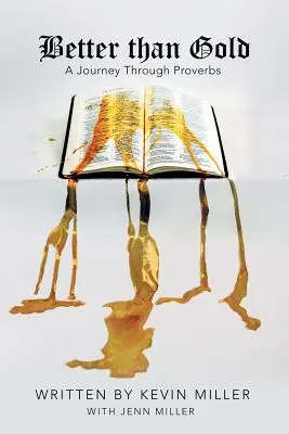 Jobb, mint az arany - Better Than Gold