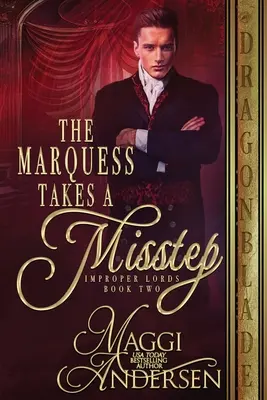 A márki tévedésbe esik - The Marquess Takes a Misstep