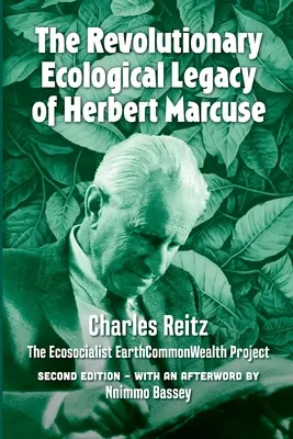 Herbert Marcuse forradalmi ökológiai öröksége: Az ökoszocialista EarthCommonWealth projekt - The revolutionary ecological legacy of Herbert Marcuse: The Ecosocialist EarthCommonWealth Project