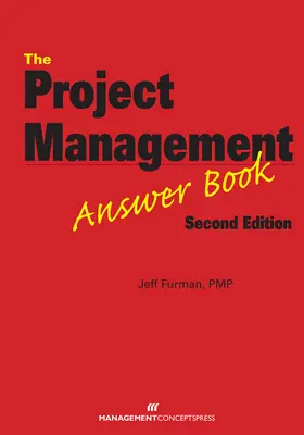 Projektmenedzsment válaszkönyv - Project Management Answer Book