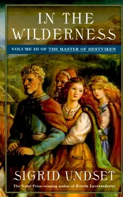 A vadonban: Hestviken mestere, 3. kötet - In the Wilderness: The Master of Hestviken, Vol. 3