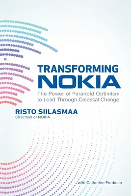 A Nokia átalakítása - Transforming Nokia