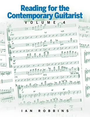 Olvasmányok a kortárs gitáros számára 4. kötet - Reading for the Contemporary Guitarist Volume 4