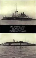 A belvízi közlekedés Mezopotámiában 2004 - Inland Water Transport in Mesopotamia 2004
