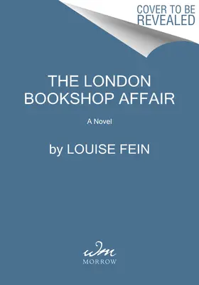 A londoni könyvesbolt-ügy: A hidegháborús regény - The London Bookshop Affair: A Novel of the Cold War