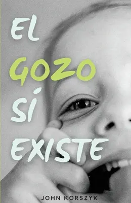 El Gozo S Existe