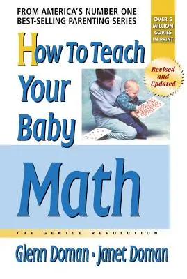 Hogyan tanítsd meg a babádat matematikára - How to Teach Your Baby Math