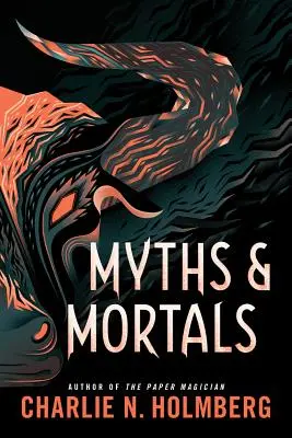 Mítoszok és halandók - Myths and Mortals